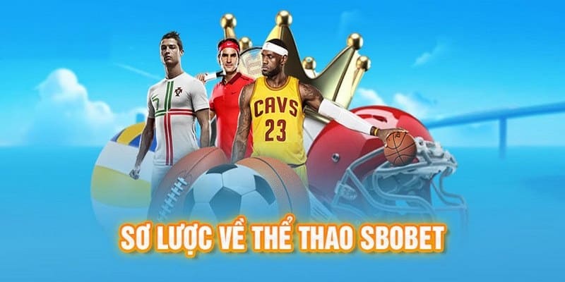 Lịch sử ra đời của SBO thể thao